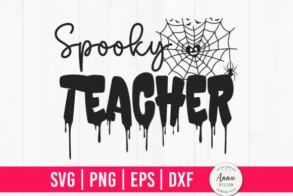 Spooky Teacher Halloween Sublimation Graphics